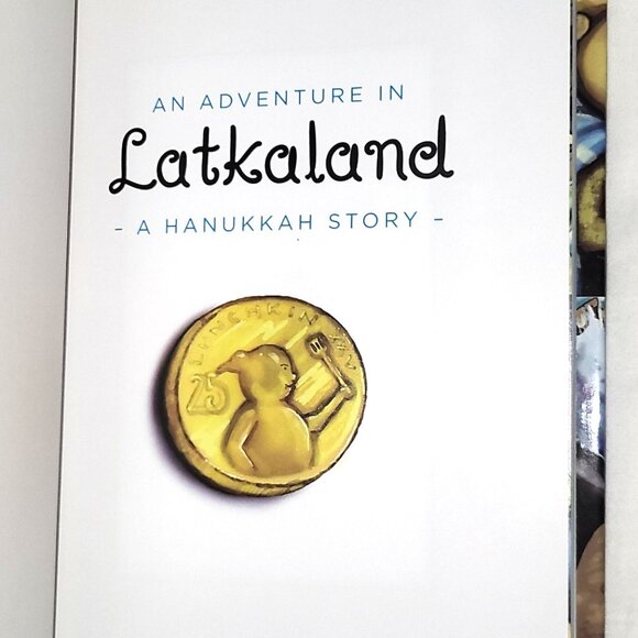 An Adventure in Latkaland Hanukkah Story SIGNED Karen Fisman Thomas McAteer HC - Picture 5 of 9